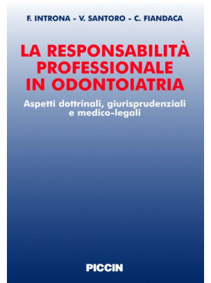 La responsabilità professionale in odontoiatria