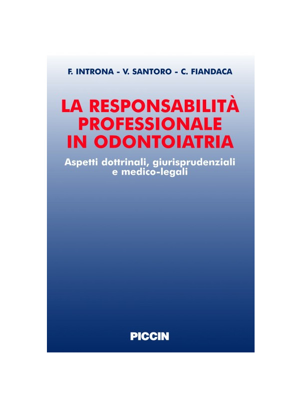 La responsabilità professionale in odontoiatria