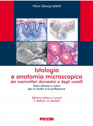 Istologia e anatomia microscopica dei mammiferi domestici e degli uccelli