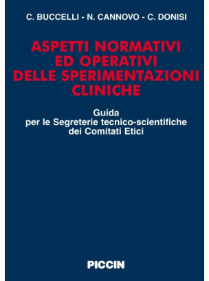 Aspetti normativi ed operativi delle sperimentazioni cliniche