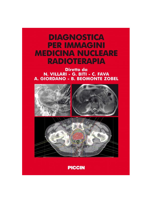 DIAGNOSTICA PER IMMAGINI - MEDICINA NUCLEARE - RADIOTERAPIA