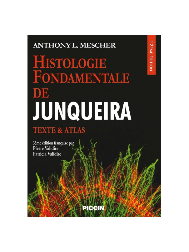 HISTOLOGIE FONDAMENTALE DE JUNQUEIRA