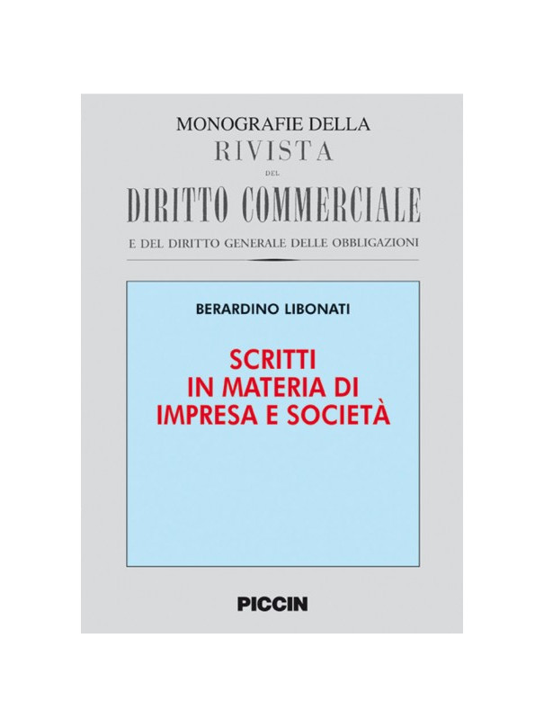 Scritti in materia di impresa e società