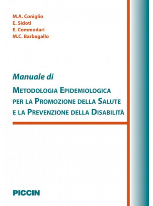 Manuale di epidemiologia per la promozione della salute e la prevenzione della disabilità