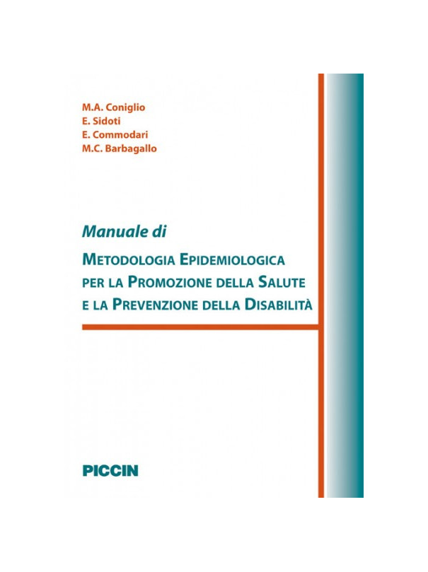 Manuale di epidemiologia per la promozione della salute e la prevenzione della disabilità