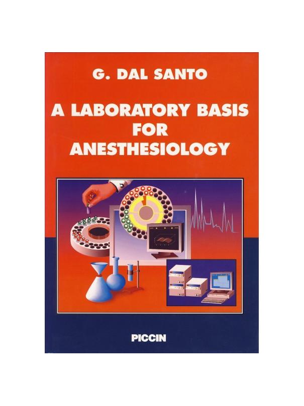 A LABORATORY BASIS FOR ANESTHESIOLOGY