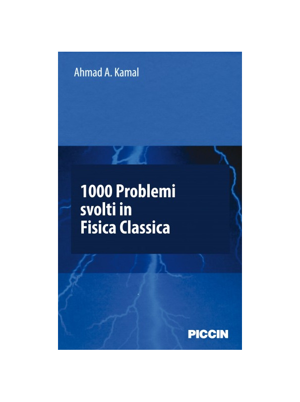 1000 Problemi svolti in fisica classica