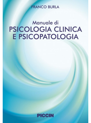 Manuale di psicologia clinica e psicopatologia Manuale di psicologia clinica e psicopatologia
