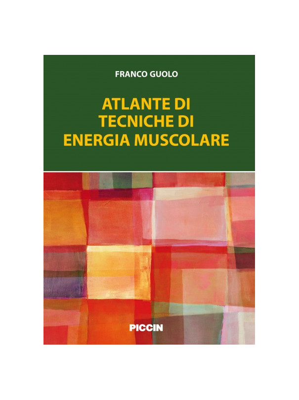 Atlante di tecniche di energia muscolare