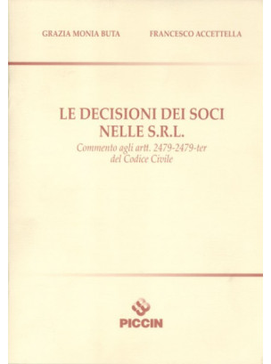 Le Decisioni dei Soci nelle S.R.L.