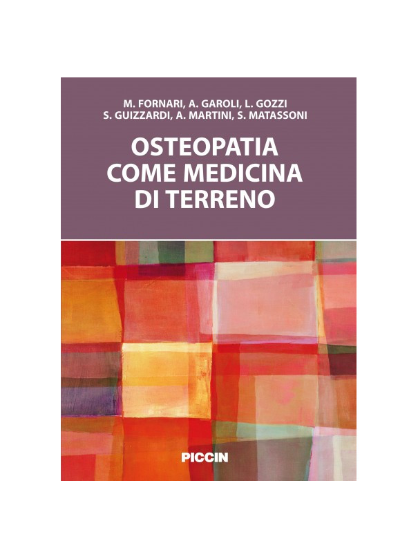 Osteopatia come medicina di terreno