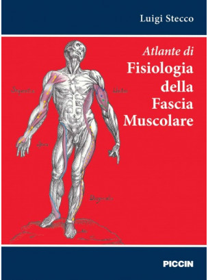 Atlante di fisiologia della fascia muscolare