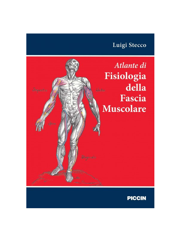 Atlante di fisiologia della fascia muscolare