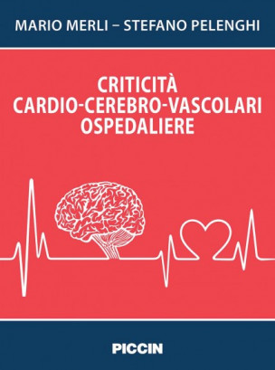 Criticità cardio-cerebro-vascolari ospedaliere