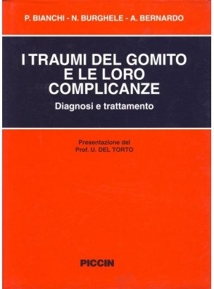 I Traumi del Gomito e loro Complicanze