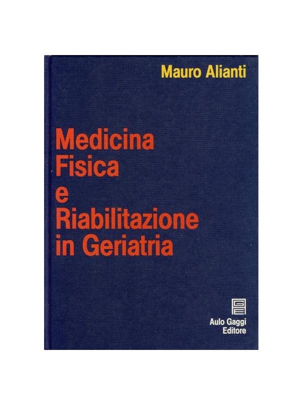 Medicina fisica e riabilitazione in geriatria