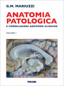 Anatomia Patologica e correlazioni anatomo-cliniche