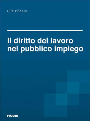 Il diritto del lavoro nel pubblico impiego