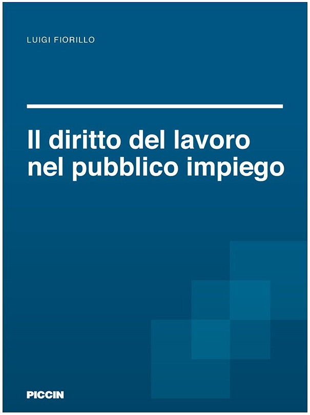 Il diritto del lavoro nel pubblico impiego