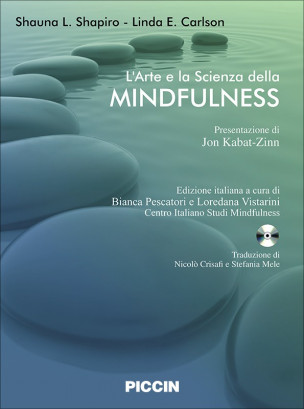 L'Arte e la Scienza della MINDFULNESS