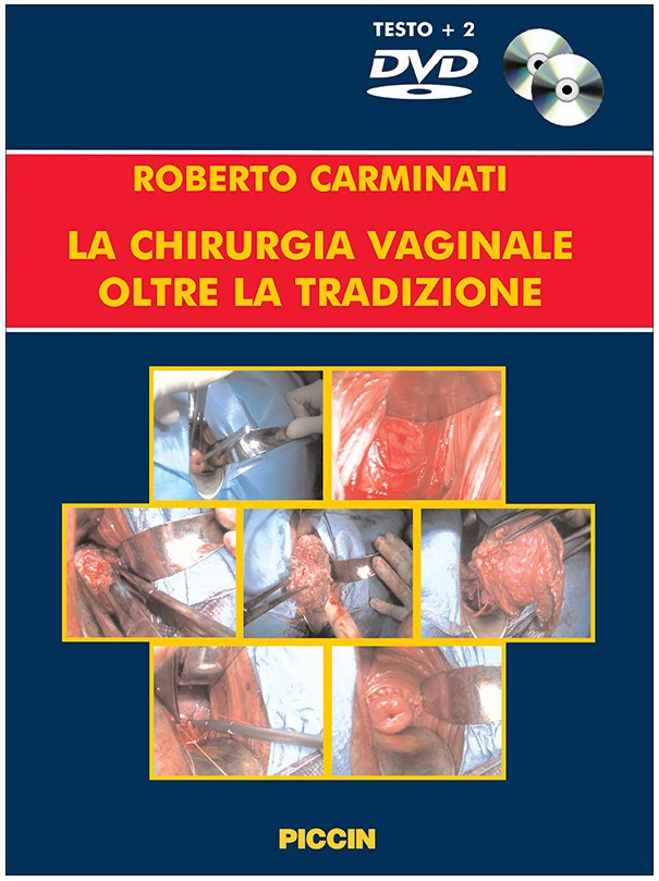 La chirurgia vaginale oltre la tradizione