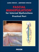 Fascial Manipulation for Internal Dysfunctions - Practical part