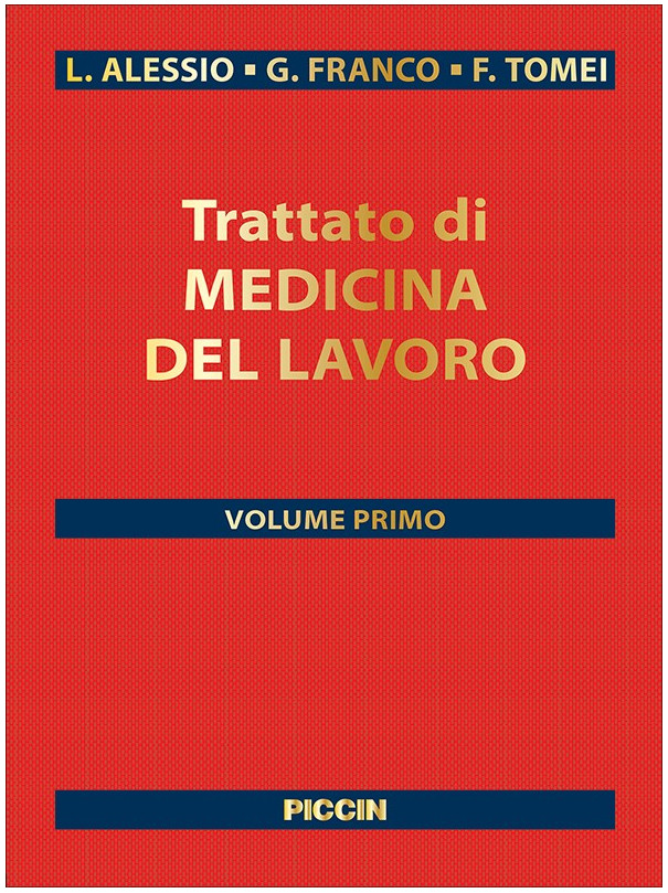 Trattato di medicina del lavoro