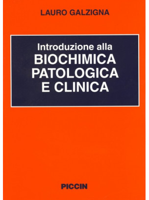 Introduzione alla Biochimica Clinica e Patologica