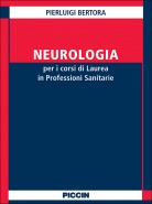 Neurologia per i corsi di laurea in professioni sanitarie
