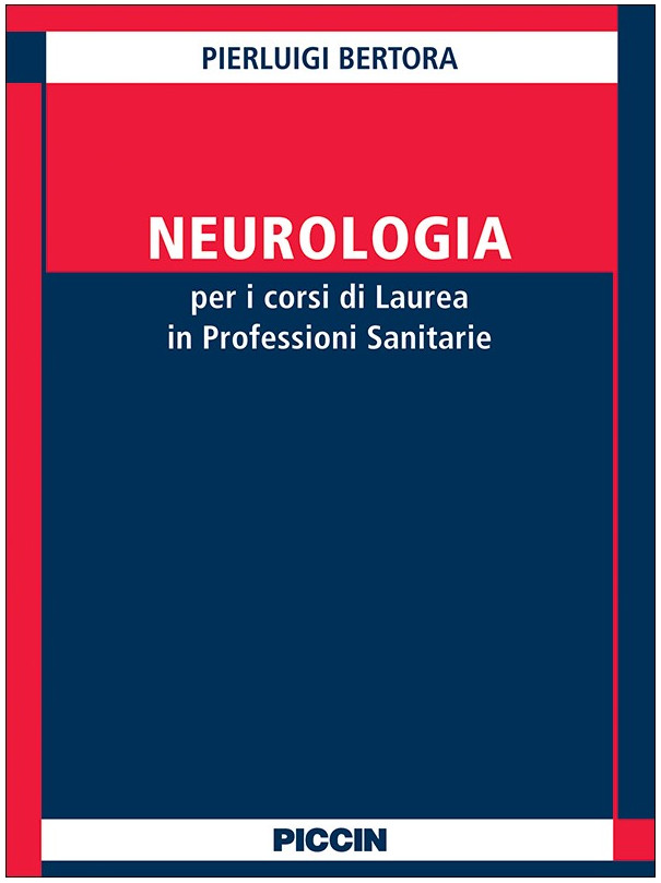 Neurologia per i corsi di laurea in professioni sanitarie