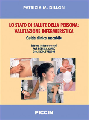 Lo stato di salute della persona: valutazione infermieristica