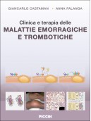 Clinica e terapia delle malattie emorragiche e trombotiche