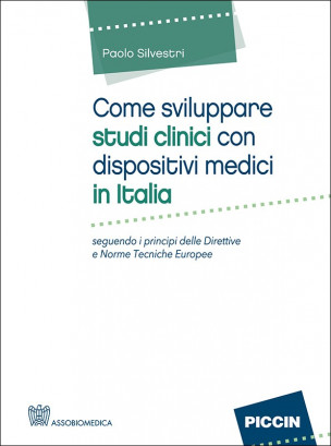 Come sviluppare studi clinici con dispositivi medici in Italia