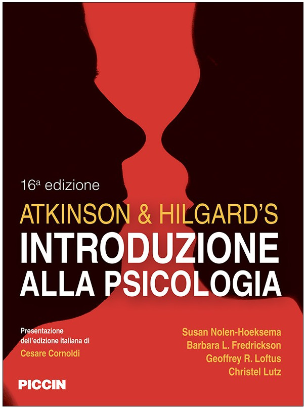 Atkinson & Hilgard’s Introduzione alla psicologia