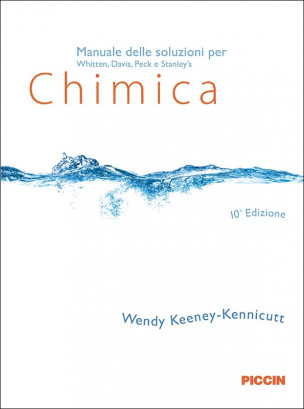 Manuale delle soluzioni agli esercizi per Whitten Chimica