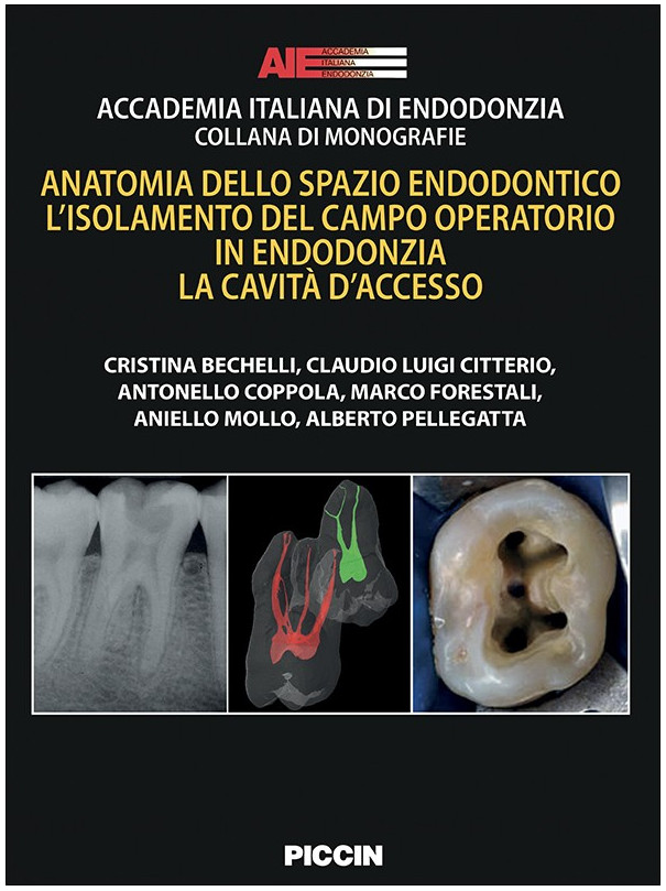 Anatomia dello spazio endodontico. L'isolamento del campo operatorio in endodonzia. la cavità d'accesso