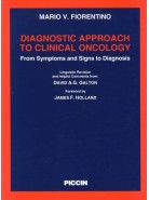 DIAGNOSTIC APPROACH TO CLINICAL ONCOLOGY