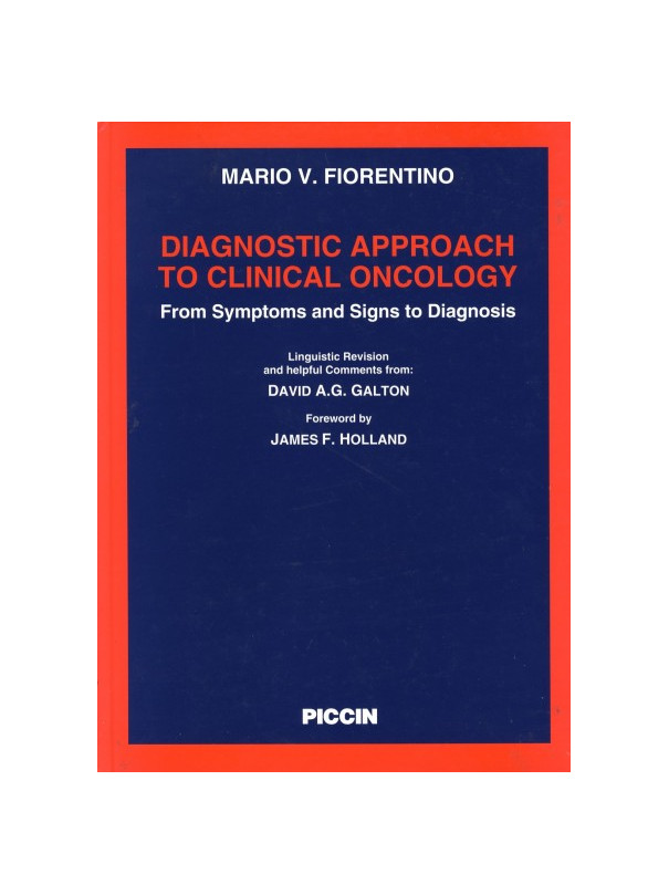 DIAGNOSTIC APPROACH TO CLINICAL ONCOLOGY