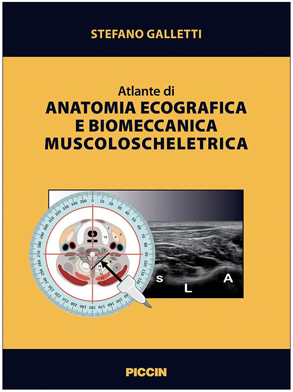 Atlante di anatomia ecografica e biomeccanica muscoloscheletrica