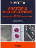 ANATOMIE MICROSCOPIQUE Atlas de microscopie optique et électronique