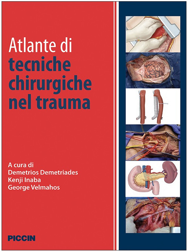 Atlante di tecniche chirurgiche nel trauma