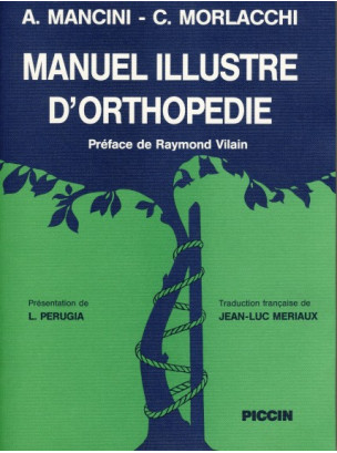 Manuel Illustre d'Orthopedie