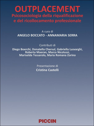 Outplacement. Psicosociologia della riqualificazione e del ricollocamento professionale