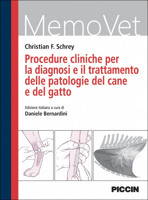 Procedure cliniche per la diagnosi e il trattamento delle patologie del cane e del gatto