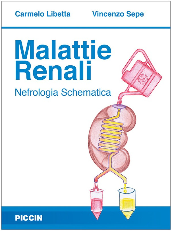 Malattie Renali - Nefrologia Schematica