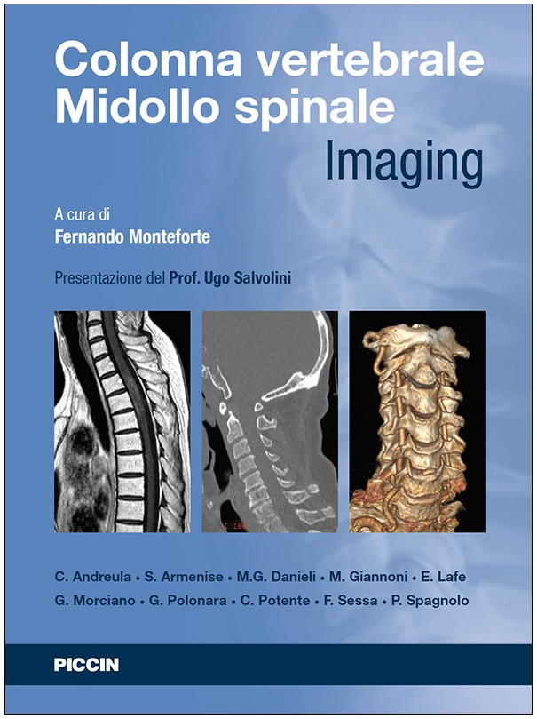 Colonna Vertebrale Midollo Spinale- Imaging