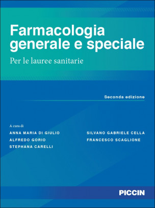 Farmacologia generale e speciale per le lauree sanitarie