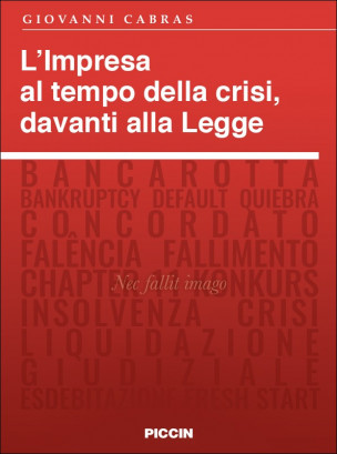 L'Impresa al tempo della crisi, davanti alla Legge