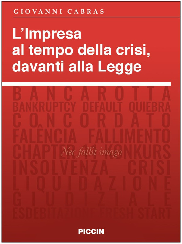 L'Impresa al tempo della crisi, davanti alla Legge