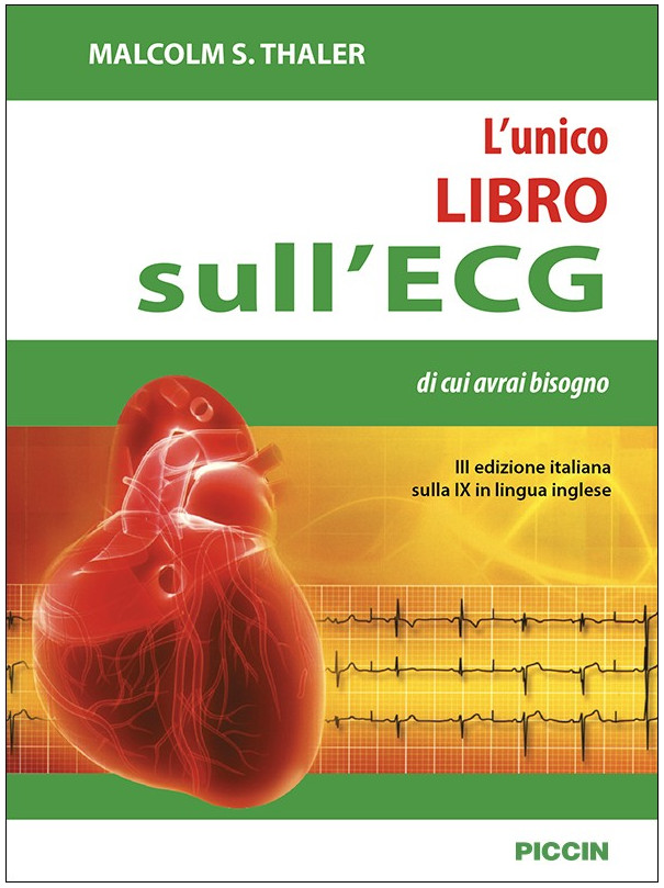 L’unico libro sull’ECG di cui avrai bisogno